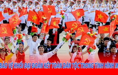 Phòng chống sự chia rẽ, bảo vệ khối đại đoàn kết toàn dân tộc trong tình hình hiện nay